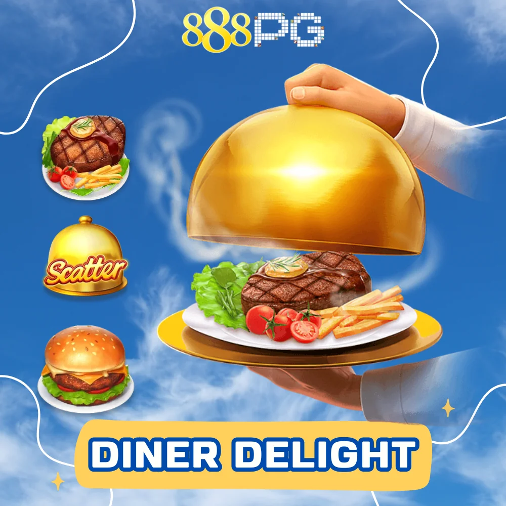 เกมสล็อตแตกหนัก Diner Delight